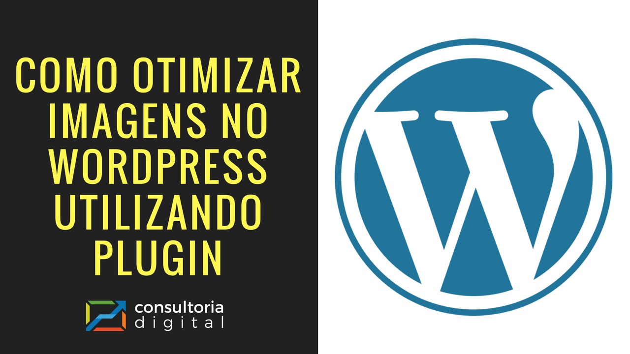 Como Otimizar Imagens no Wordpress utilizando Plugin
