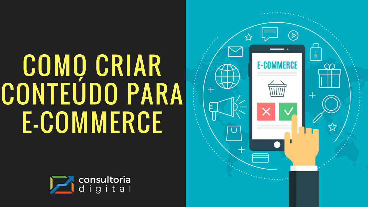 Como Criar Conteúdo Para E-commerce