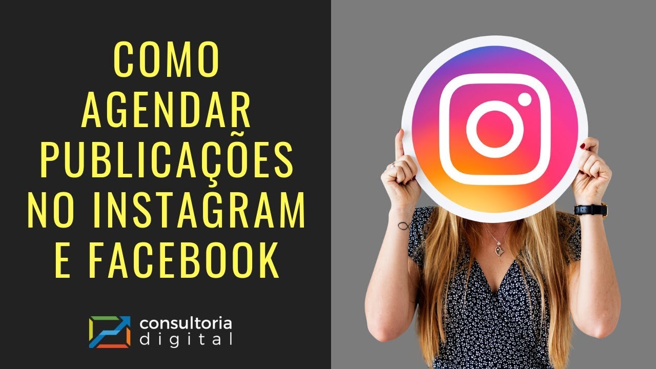 Como Programar Publicações no Instagram e Facebook