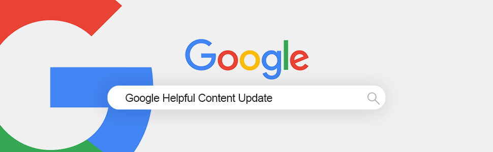 Google Helpful Content Update